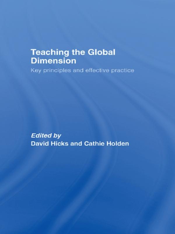 Teaching the Global Dimension by Cathie Holden, David Hicks