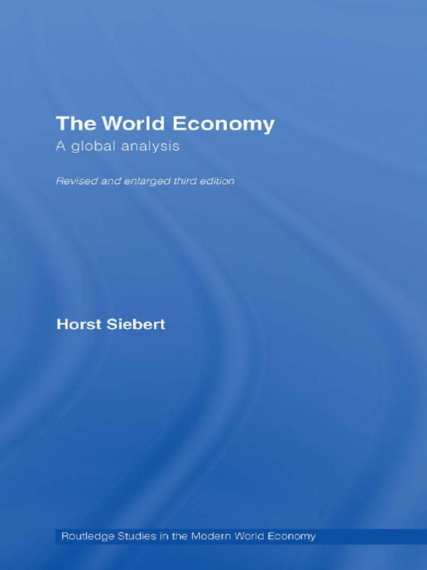 Global View on the World Economy by Horst Siebert