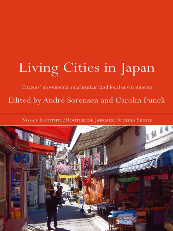 Living Cities in Japan by André Sorensen, Carolin Funck