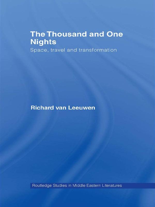 The Thousand and One Nights by Richard van Leeuwen