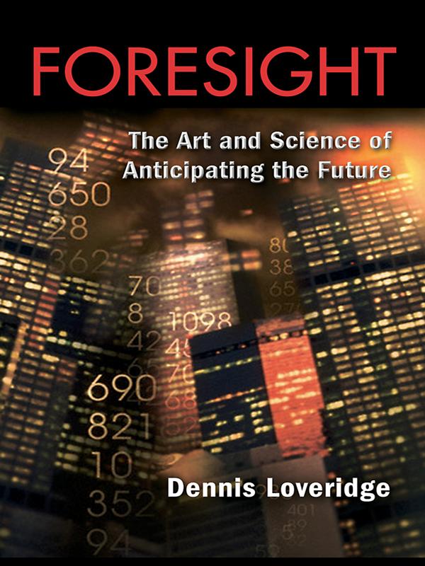 Foresight by Denis Loveridge