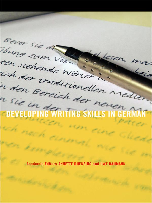 Developing Writing Skills in German by Annette Duensing