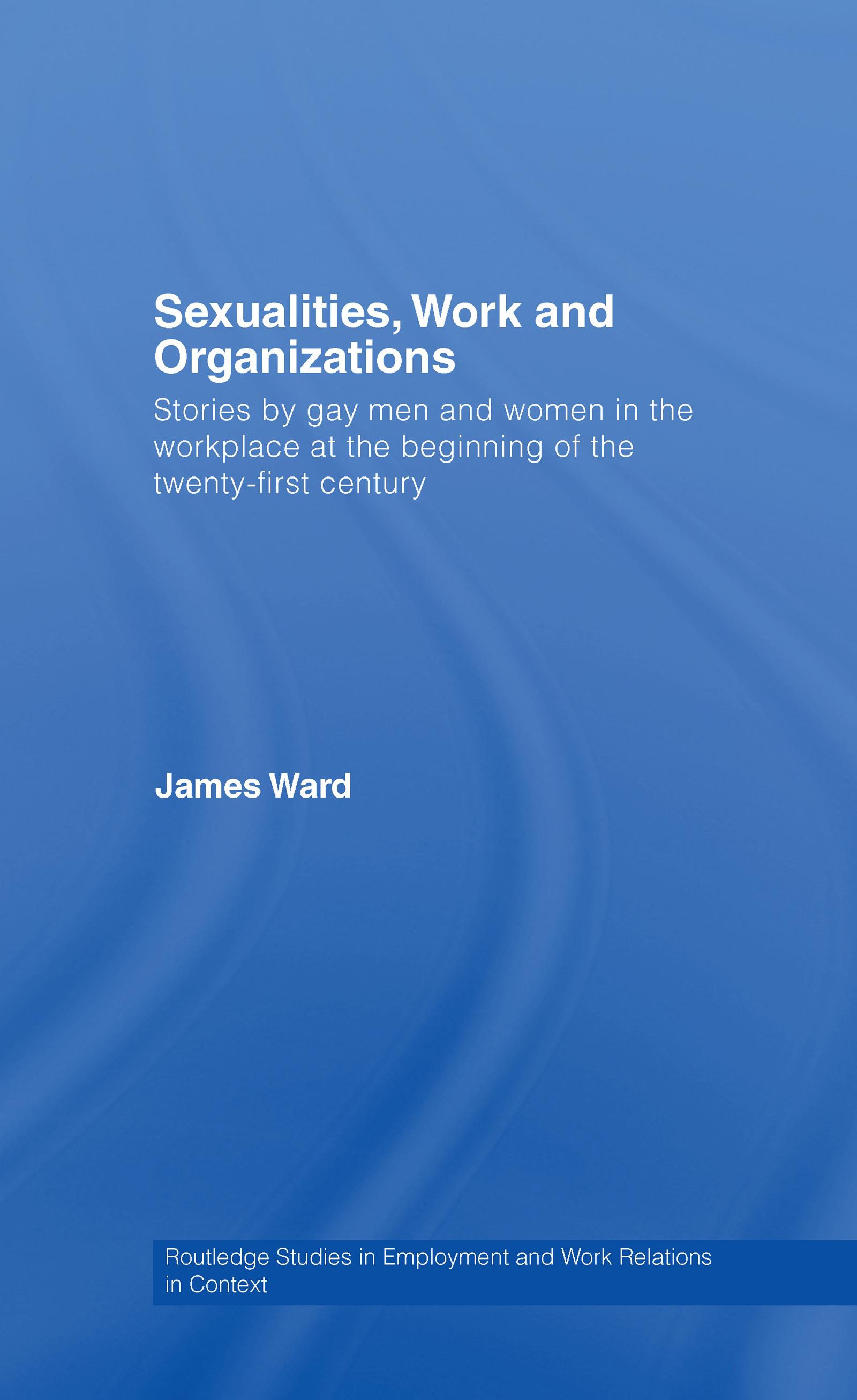 Sexualities, Work and Organizations