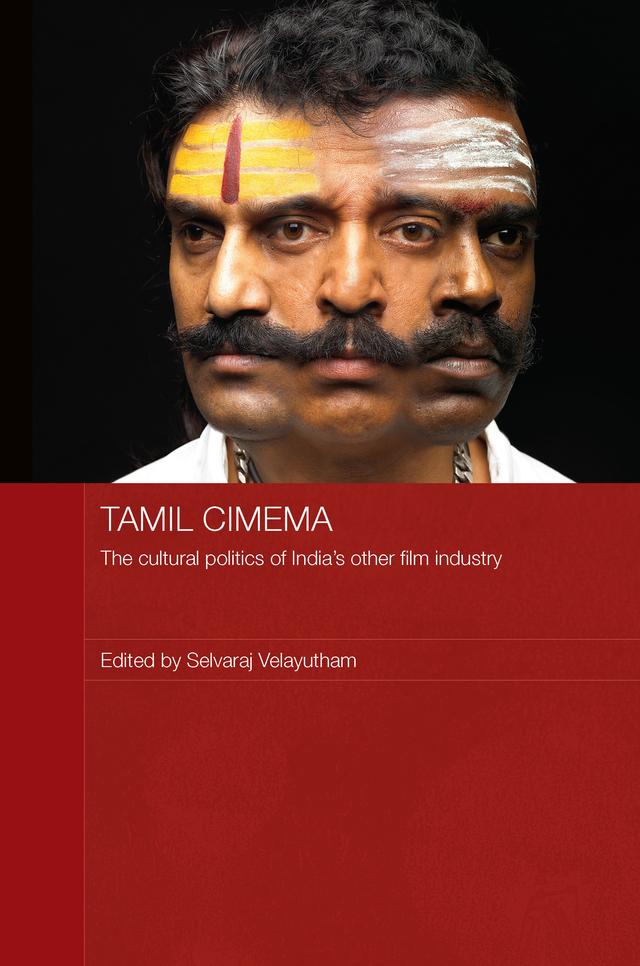 Tamil Cinema by Selvaraj Velayutham