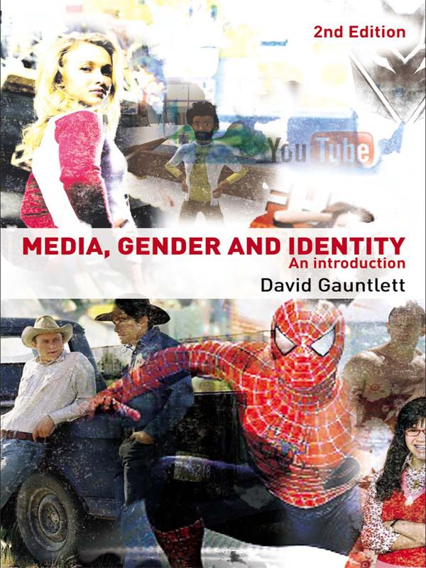 Media, Gender and Identity by David Gauntlett