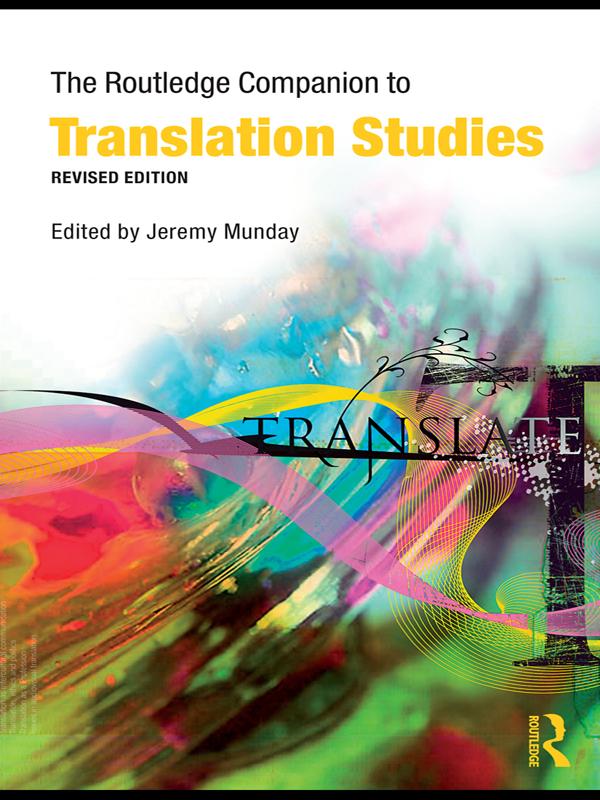The Routledge Companion to Translation Studies by Jeremy Munday
