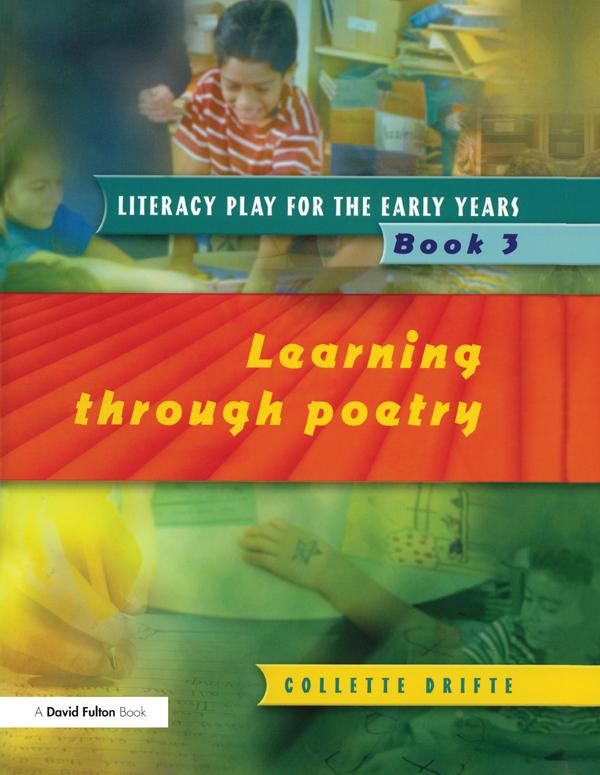 Literacy Play for the Early Years Book 3 by Collette Drifte