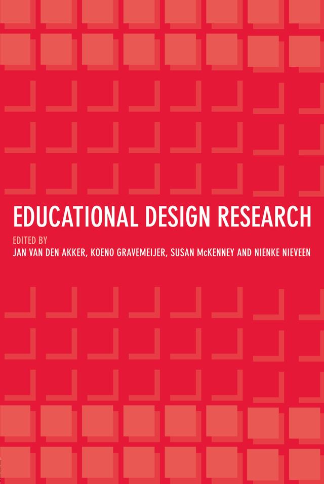 Educational Design Research by Jan Van den Akker, Koeno Gravemeijer, Nienke Nieveen, Susan McKenney