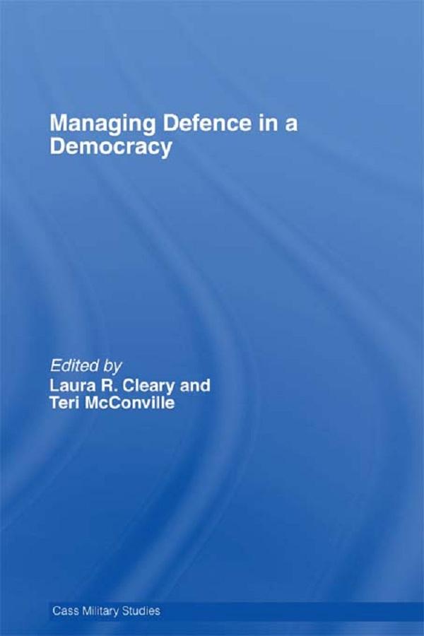 Managing Defence in a Democracy