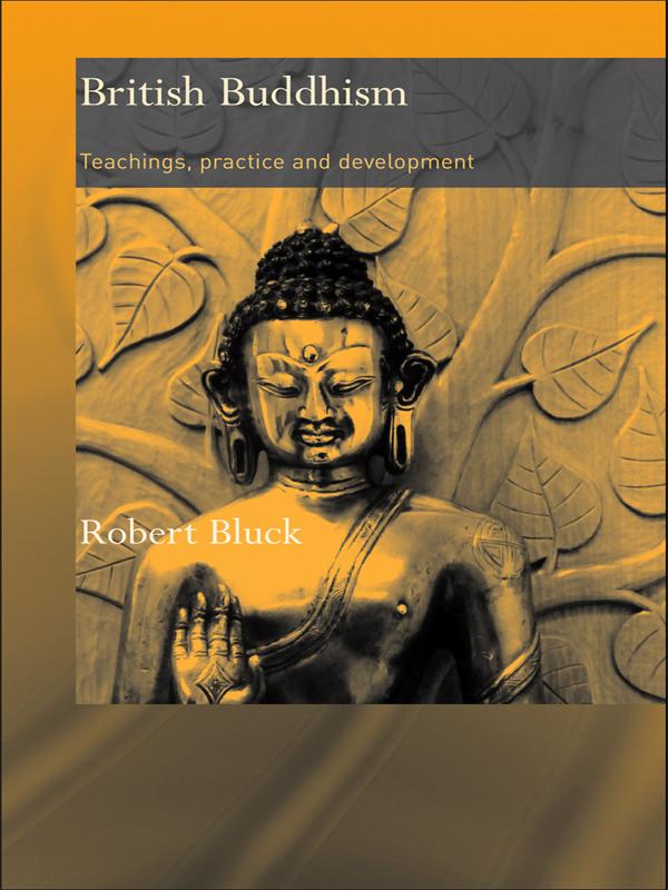 British Buddhism by Robert Bluck