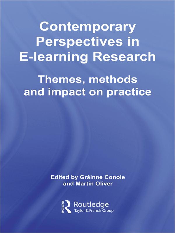 Contemporary Perspectives in E-Learning Research by Gráinne Conole, Martin Oliver