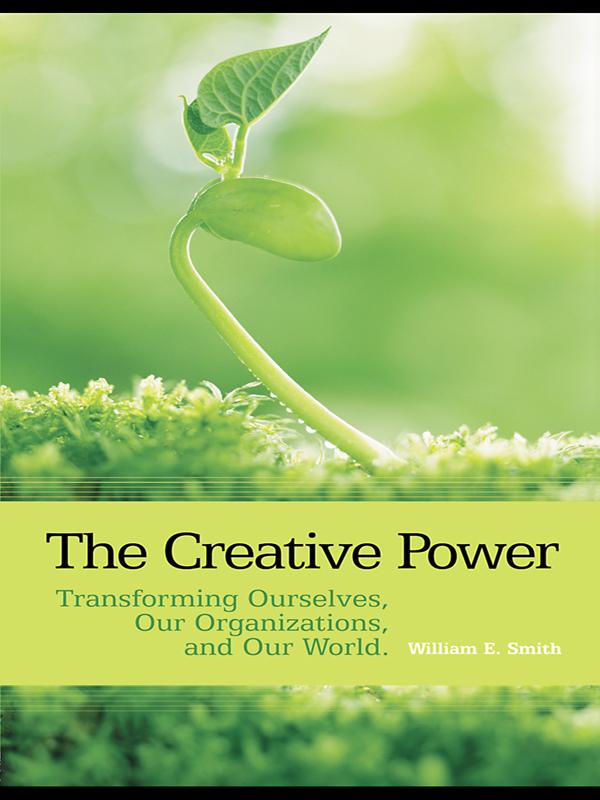 The Creative Power by William E. Smith