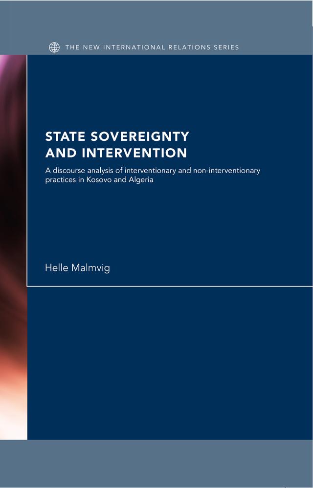 State Sovereignty and Intervention by Helle Malmvig