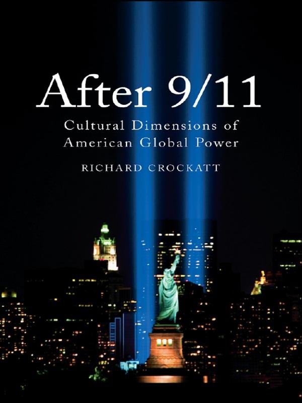 After 9/11 by Richard Crockatt