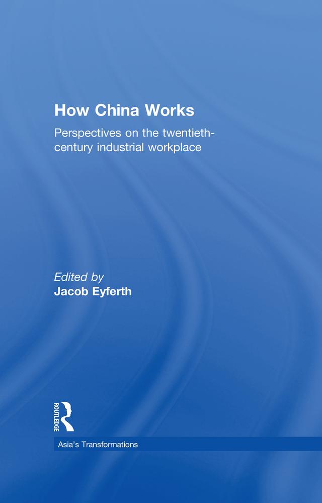 How China Works by Jacob Eyferth