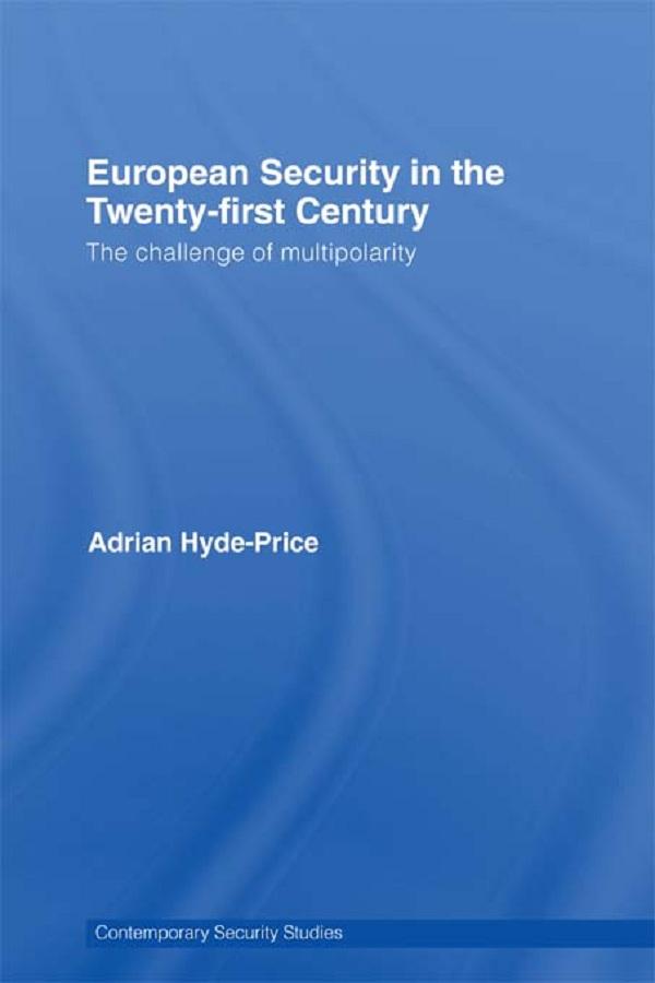 European Security in the Twenty-First Century