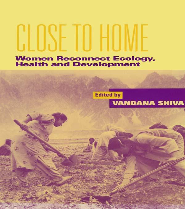 Close to Home by Vandana Shiva