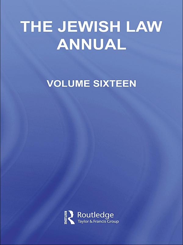 The Jewish Law Annual Volume 16 by Berachyahu Lifshitz