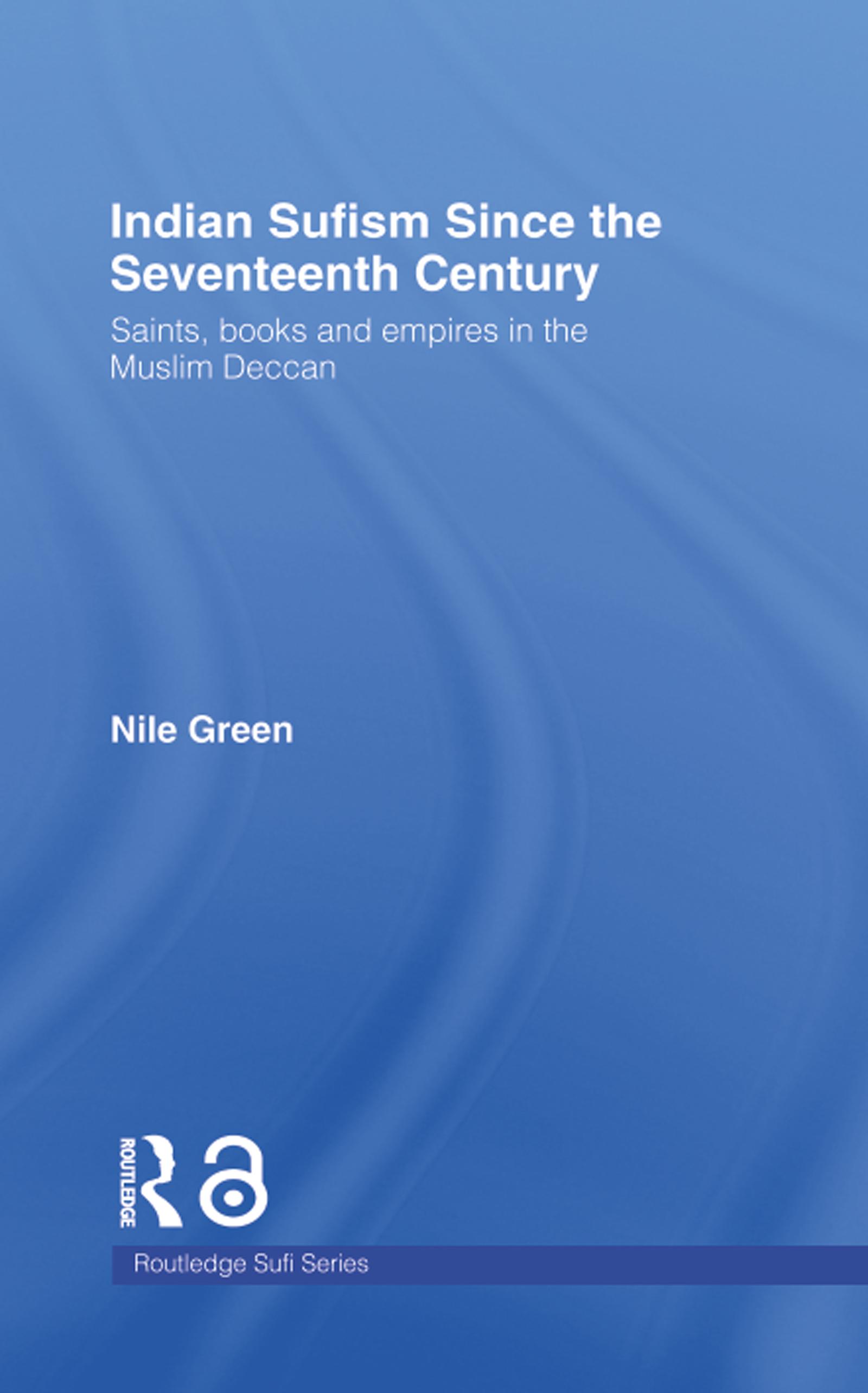 Indian Sufism since the Seventeenth Century