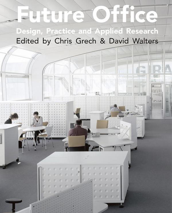Future Office by Christopher Grech, David Walters