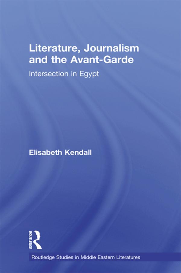 Literature, Journalism and the Avant-Garde