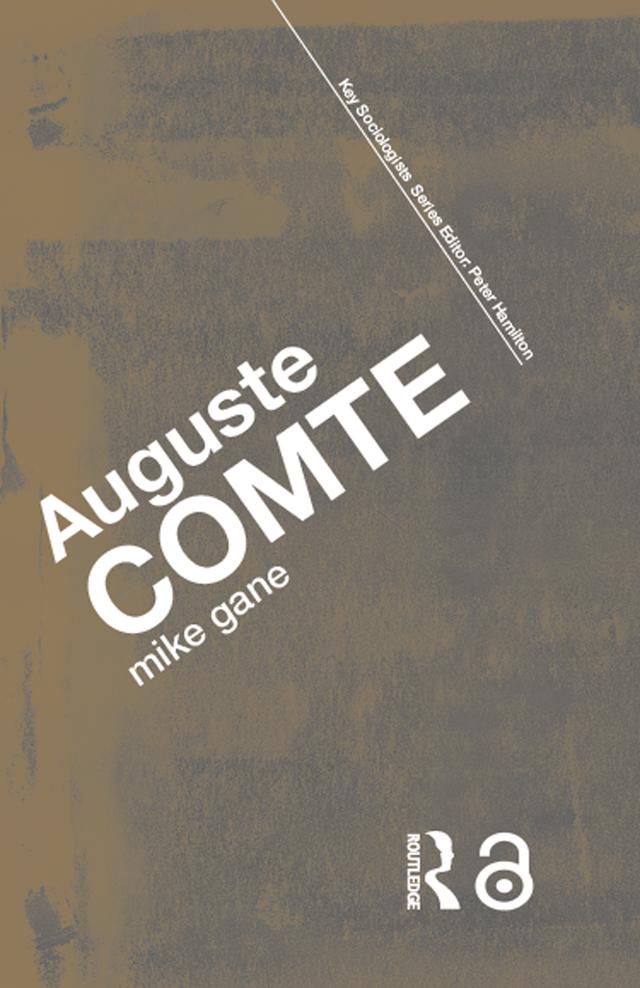 Auguste Comte by Mike Gane
