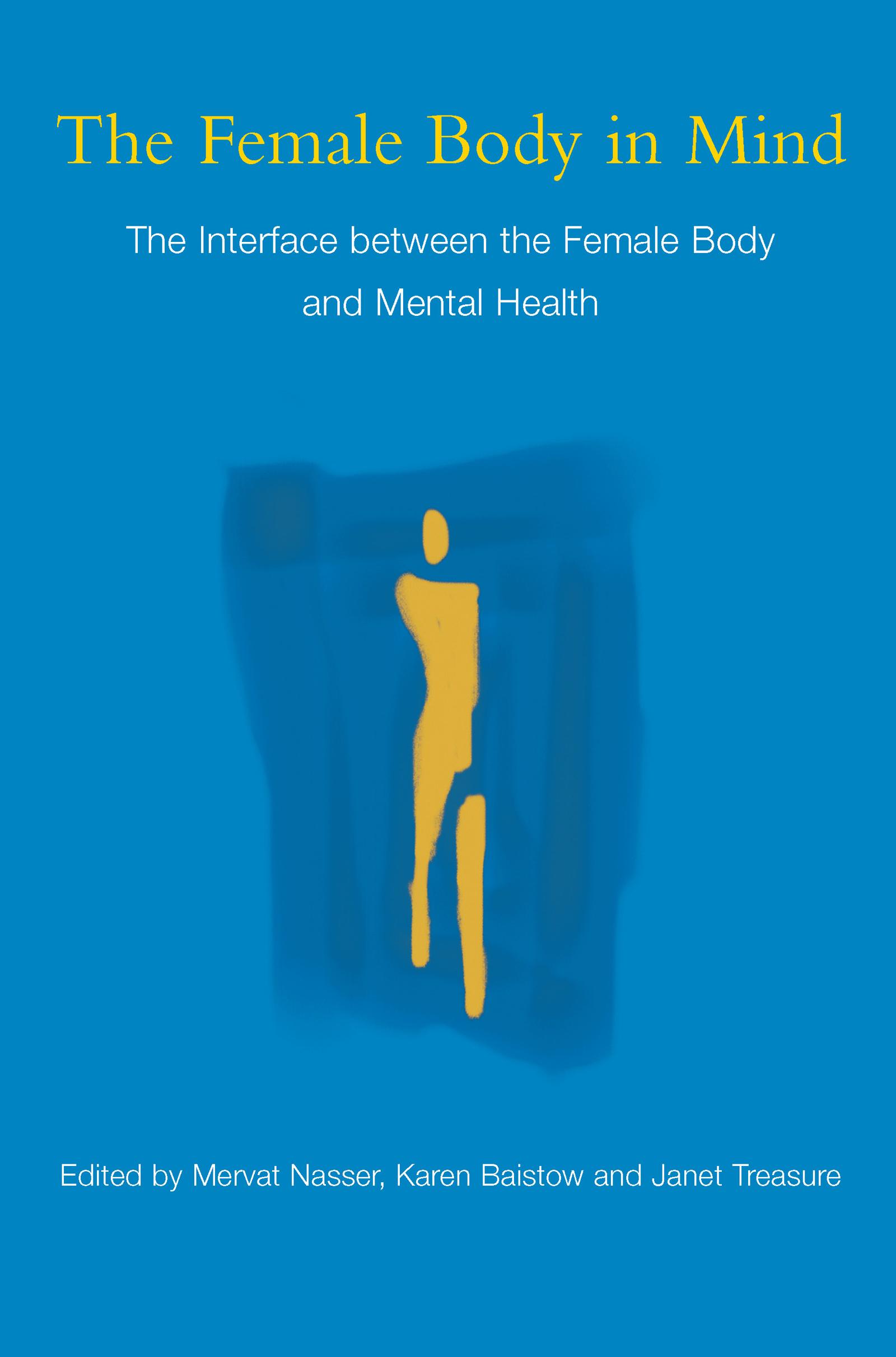 The Female Body in Mind