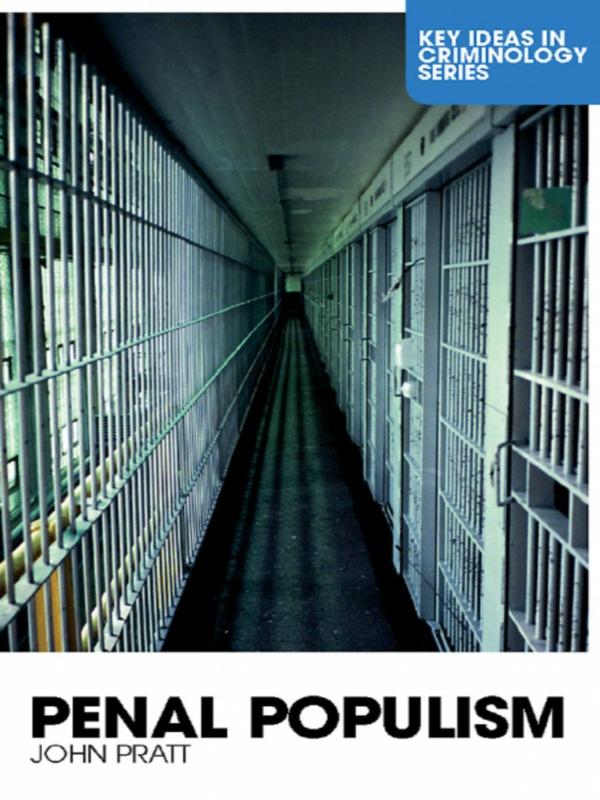Penal Populism by John Pratt