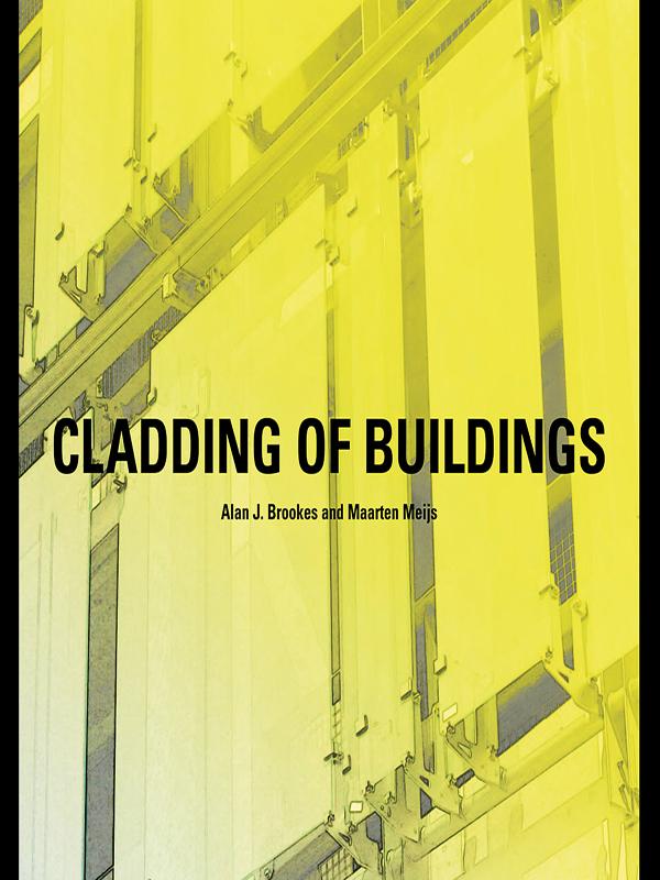 Cladding of Buildings by Alan J. Brookes, Maarten Meijs