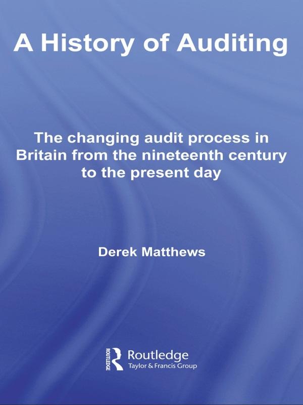 A History of Auditing by Derek Matthews