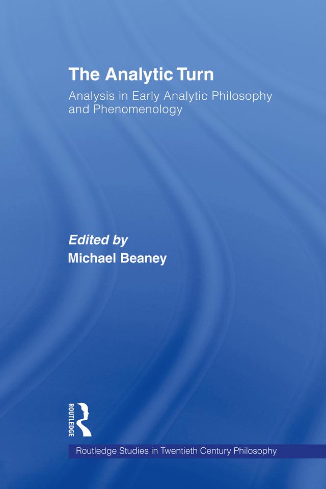 The Analytic Turn by Michael Beaney