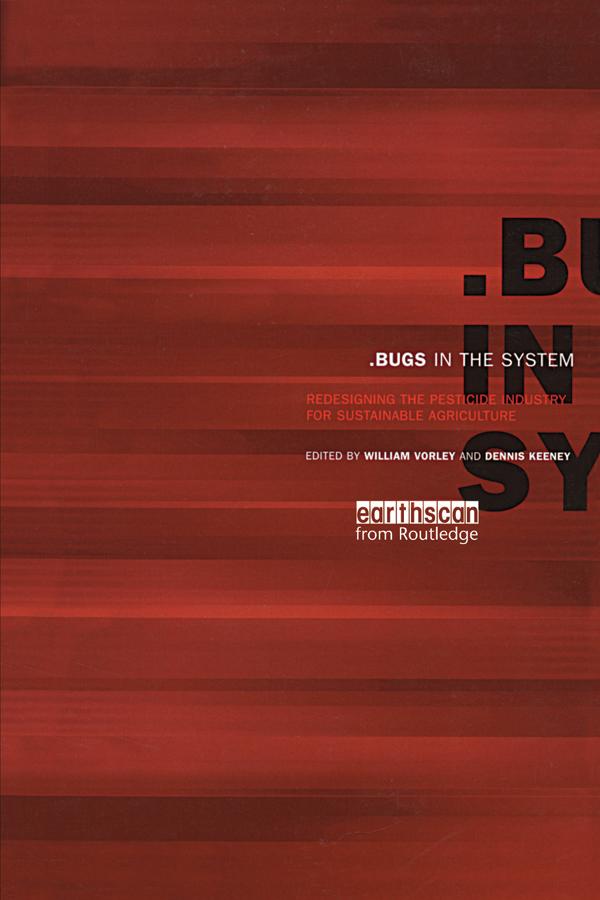 Bugs in the System by William Vorley