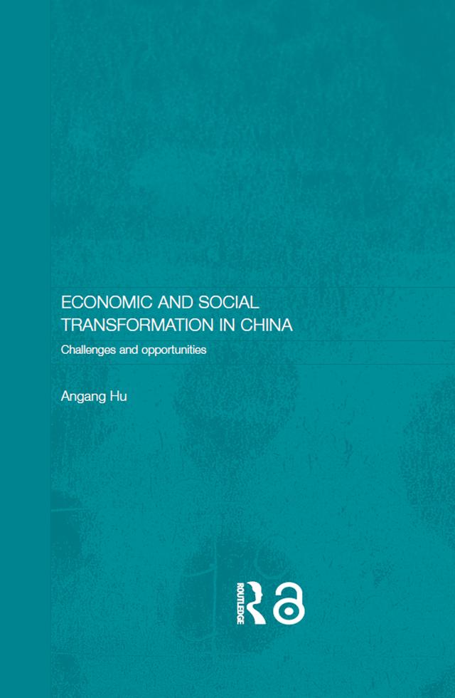 Economic and Social Transformation in China by Angang Hu