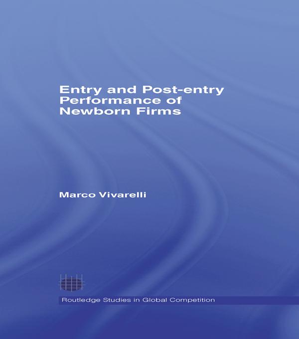 Entry and Post-Entry Performance of Newborn Firms by Marco Vivarelli