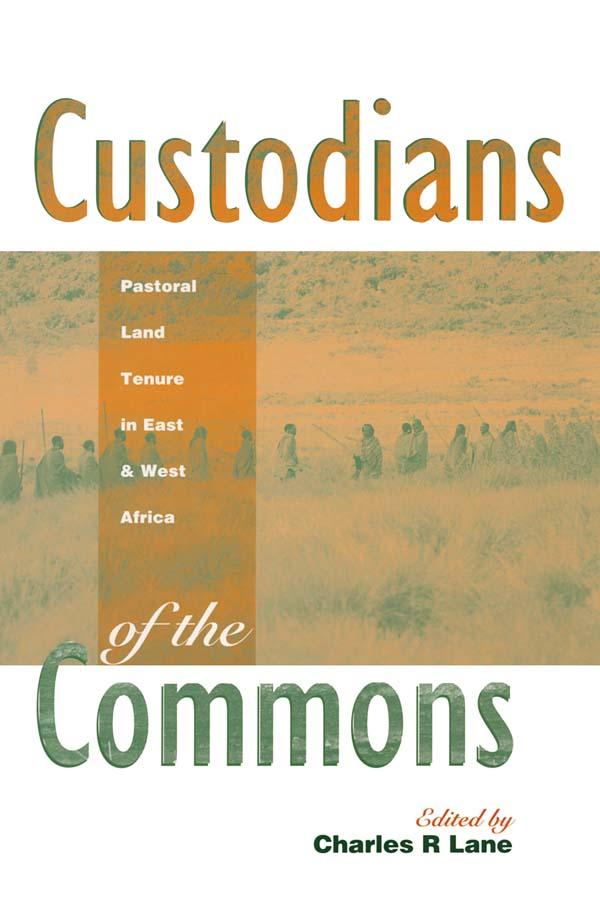 Custodians of the Commons by Charles Lane
