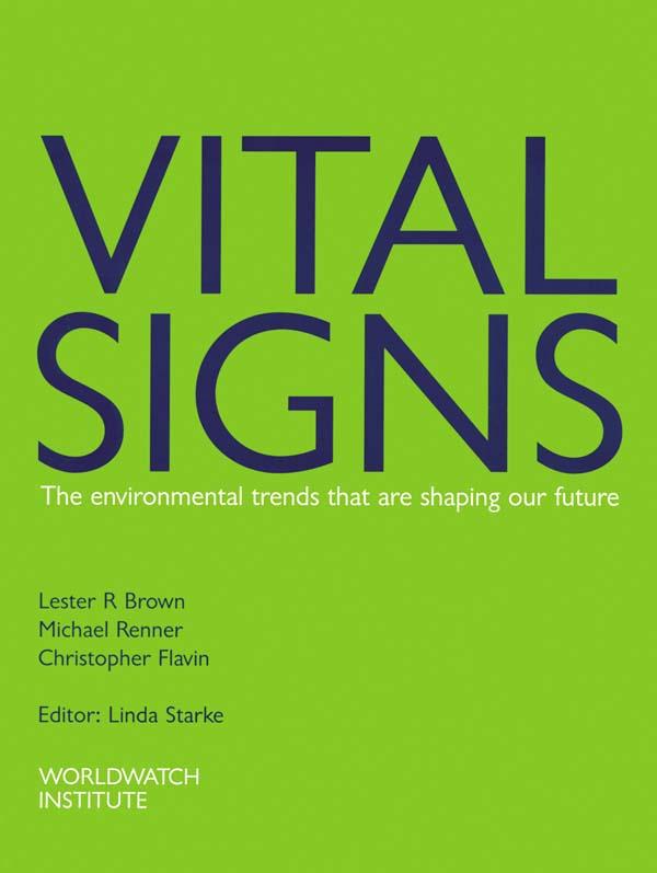 Vital Signs 1997-1998 by Lester R. Brown
