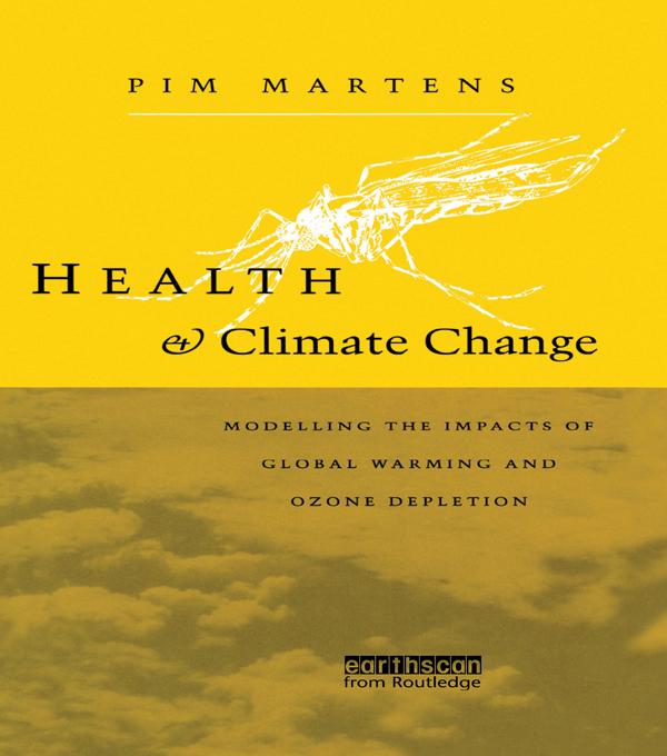 Health and Climate Change by Pim Martens