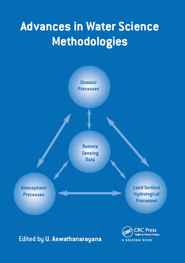 Advances in Water Science Methodologies by U Aswathanarayana