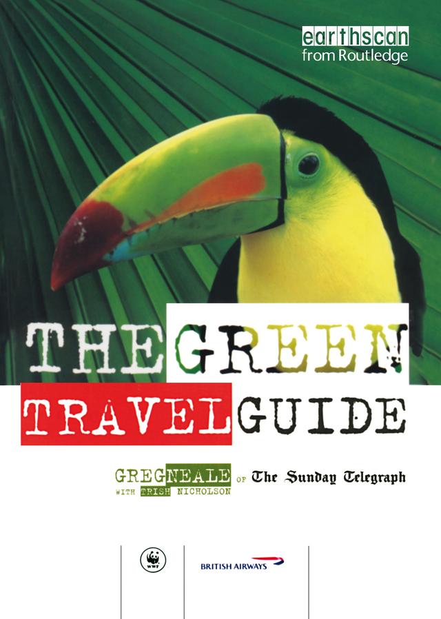 The Green Travel Guide by Greg Neale