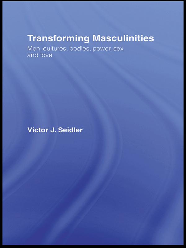Transforming Masculinities