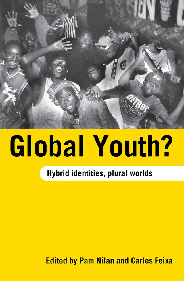 Global Youth? by Carles Feixa, Pam Nilan