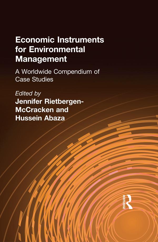 Economic Instruments for Environmental Management by Hussein Abaza, Jennifer Rietbergen-McCracken