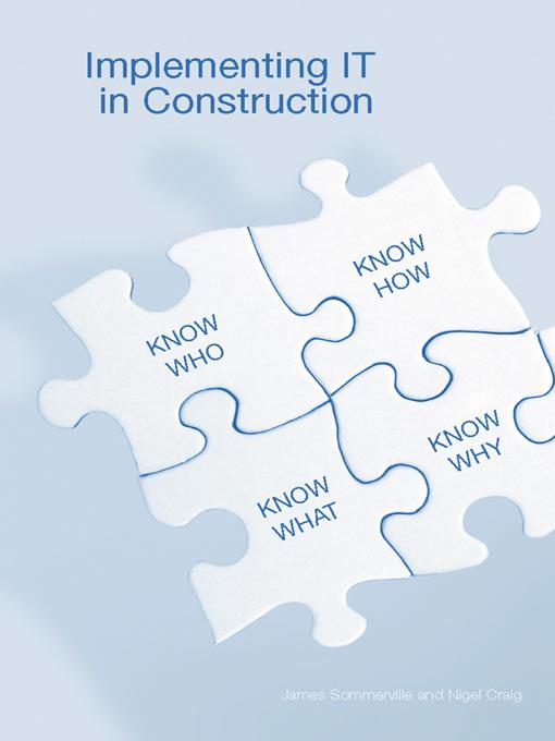 Implementing IT in Construction by James Sommerville, Nigel Craig