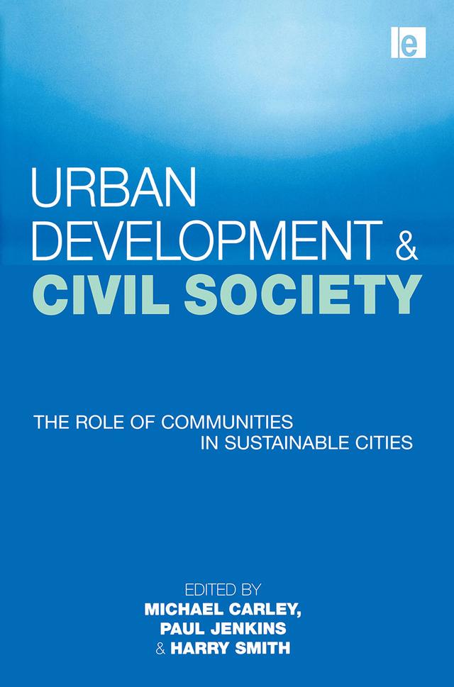 Urban Development and Civil Society by Harry Smith, Michael Carley, Paul Jenkins