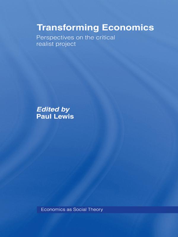 Transforming Economics by Paul Lewis