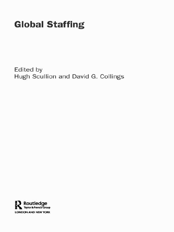 Global Staffing by David G Collings, Hugh Scullion