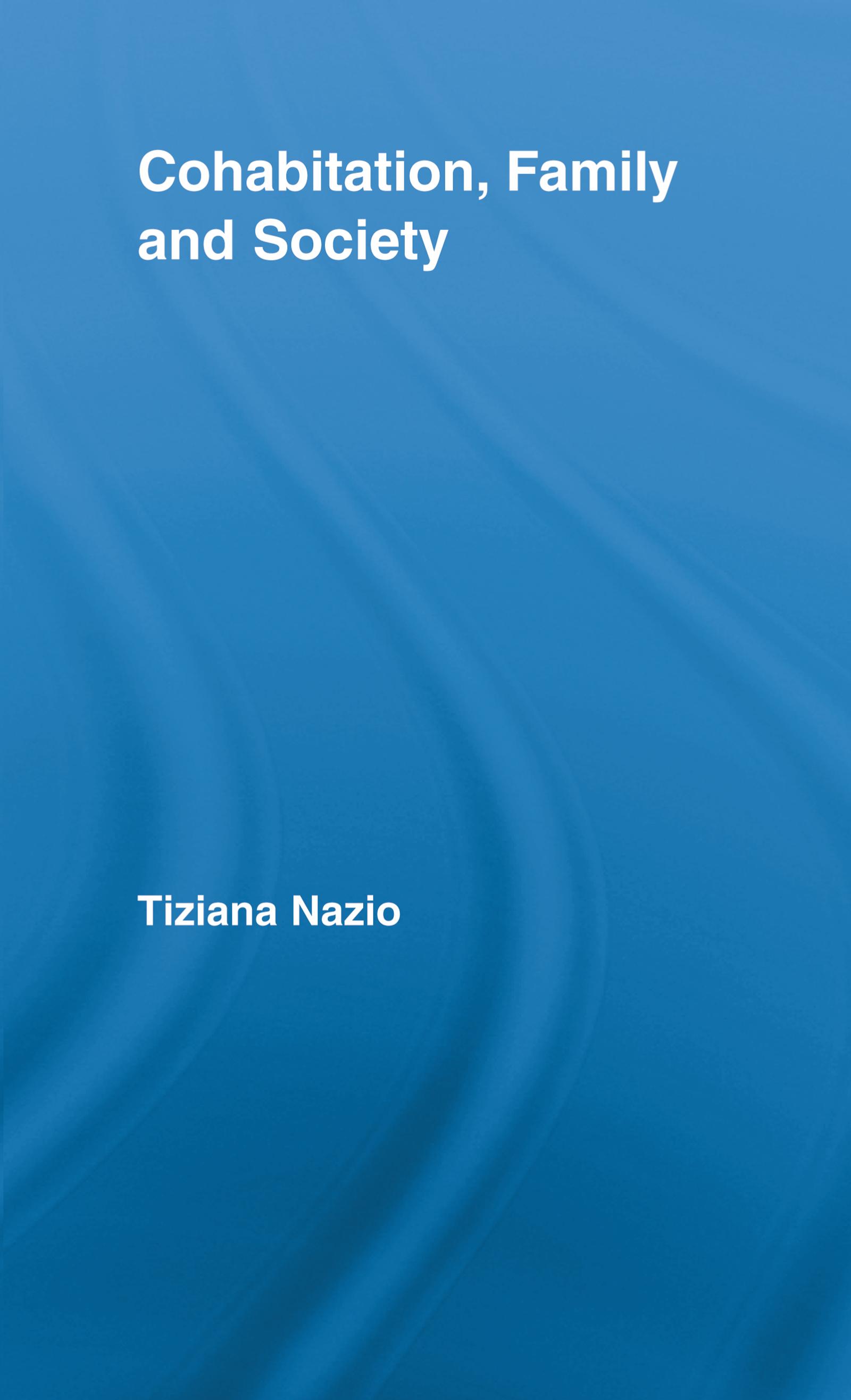 Cohabitation, Family & Society