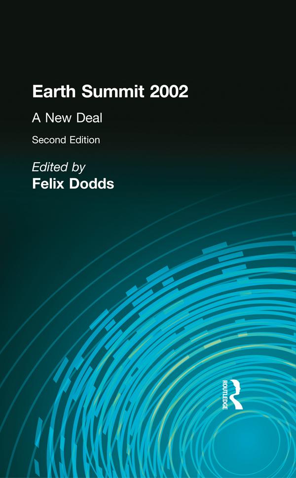 Earth Summit 2002 by Felix Dodds