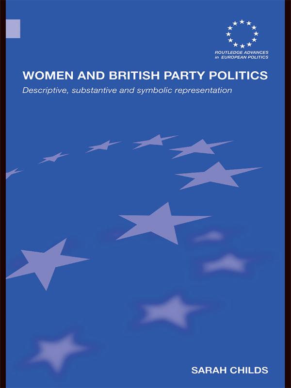 Women and British Party Politics by Sarah Childs