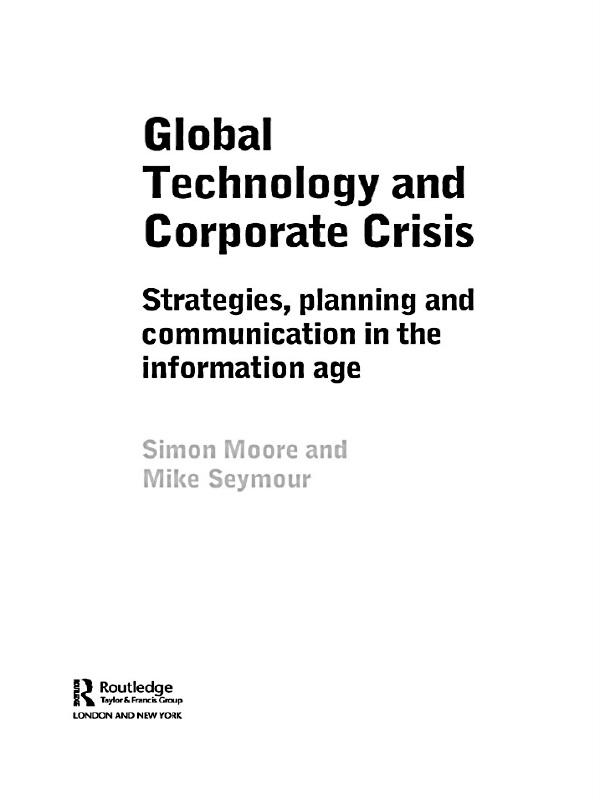 Global Technology and Corporate Crisis by Mike Seymour, Simon Moore